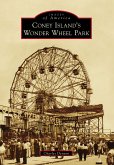 Coney Island's Wonder Wheel Park (eBook, ePUB)