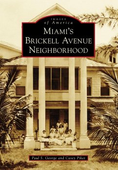 Cover Miami's Brickell Avenue Neighborhood (eBook, ePUB)