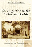 St. Augustine in the 1930s and 1940s (eBook, ePUB)