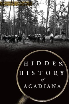 Cover Hidden History of Acadiana (eBook, ePUB)