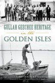 Gullah Geechee Heritage in the Golden Isles (eBook, ePUB)