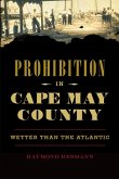 Prohibition in Cape May County (eBook, ePUB)