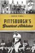 Pittsburgh's Greatest Athletes (eBook,... - Bild 1