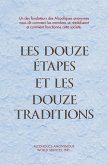 Les Douze Étapes et les Douze Traditions (eBook, ePUB)