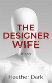 The Designer Wife (eBook, ePUB)