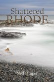 Shattered Rhode (eBook, ePUB)