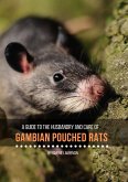Gambian Pouched Rats : A guide to their husbandry and care (eBook, ePUB)