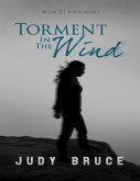 Torment in the Wind (eBook, ePUB)