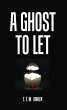 A Ghost to Let (eBook, ePUB) - Bild 1