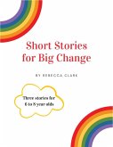 Short Stories for Big Change (eBook, ePUB)