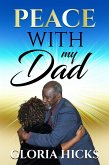 Peace With My Dad (eBook, ePUB)