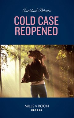 Cold Case Reopened (An Unsolved Mystery Book, Book 2) (Mills & Boon Heroes) (eBook, ePUB) - Piñeiro, Caridad