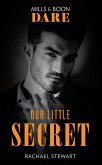 Our Little Secret (Mills & Boon Dare) (eBook, ePUB)