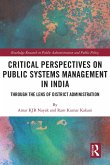 Critical Perspectives on Public Systems Management in India (eBook, ePUB)