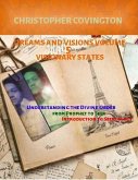 DREAMS AND VISIONS VOLUME 5 VISIONARY STATES (eBook, ePUB) DREAMS AND VISIONS VOLUME 5 VISIONARY STATES (eBook, ePUB)