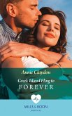 Greek Island Fling To Forever (Mills & Boon Medical) (eBook, ePUB) Greek Island Fling To Forever (Mills & Boon Medical) (eBook, ePUB)
