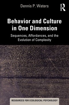 Behavior and Culture in One Dimension (eBook, ePUB) - Waters, Dennis