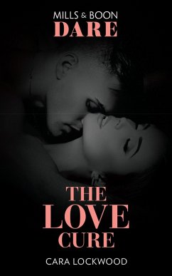 The Love Cure (eBook, ePUB) - Lockwood, Cara