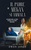 Il padre di Megan si ammala (La Serie Megan, #10) (eBook, ePUB) Il padre di Megan si ammala (La Serie Megan, #10) (eBook, ePUB)