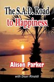 The Sad Road to Happiness (eBook, ePUB)