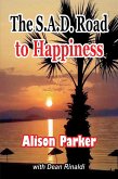 The Sad Road to Happiness (eBook, ePUB)