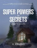 Super Powers and Secrets (eBook, ePUB)