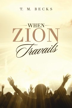 Cover When Zion Travails (eBook, ePUB)