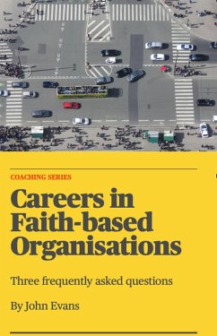 Careers in Faith-based Organisations (eBook, ePUB) - Evans, John