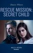 Rescue Mission: Secret Child (eBook,... - Bild 1