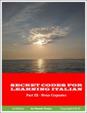 Secret Codes for Learning Italian, Part III - Noun Cognates (eBook, ePUB)