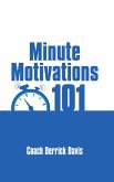 Minute Motivations 101 (eBook, ePUB)