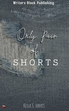 Cover Only Pair of Shorts (eBook, ePUB)
