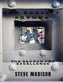 The Quality Agenda: The Search for Excellence (eBook, ePUB)