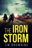 The Iron Storm (Shadows of War, #4) (eBook, ePUB) The Iron Storm (Shadows of War, #4) (eBook, ePUB)