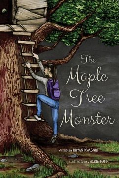 The Maple Tree Monster (eBook, ePUB) - Kwasnik, Bryan