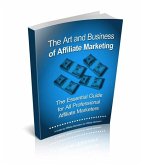 The Art And Business Of Affiliate Marketing (eBook, ePUB)