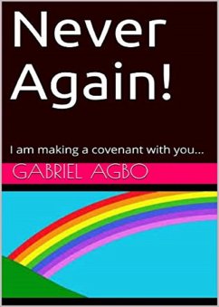 Never Again! (eBook, ePUB) - Agbo, Gabriel