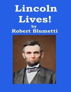 Cover Lincoln Lives! (eBook, ePUB)