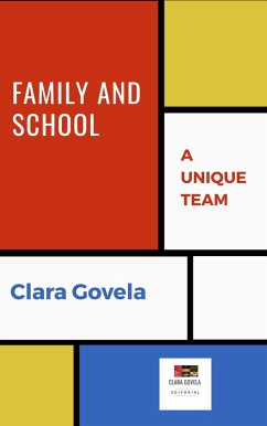 Cover Family and School a unique team. (eBook, ePUB)