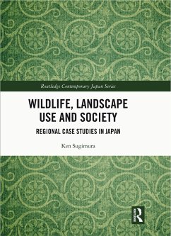 Wildlife, Landscape Use and Society (eBook, PDF) - Sugimura, Ken