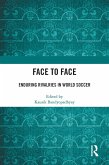 Face to Face (eBook, ePUB) Face to Face (eBook, ePUB)