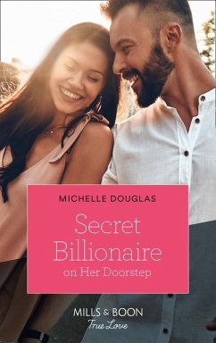 Secret Billionaire On Her Doorstep (Mills & Boon True Love) (eBook, ePUB) - Douglas, Michelle