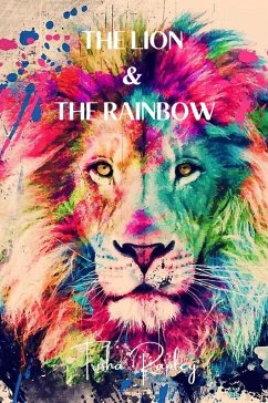 Cover The Lion & The Rainbow (eBook, ePUB)