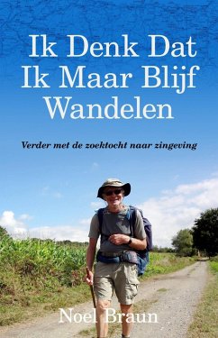 Ik Denk Dat Ik Maar Blijf Wandelen (eBook, ePUB) Cover Ik Denk Dat Ik Maar Blijf Wandelen (eBook, ePUB)