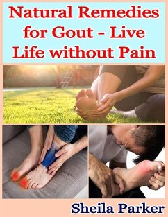 Cover Natural Remedies for Gout - Live Life without Pain (eBook, ePUB)