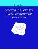 Vector Calculus Using Mathematica Second Edition (eBook, ePUB)
