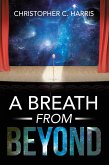 A Breath From Beyond (eBook, ePUB)
