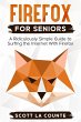 Firefox For Seniors: A Ridiculously... - Bild 1