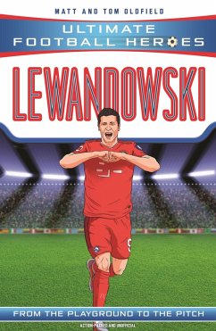 Cover Ultimate Football Heroes: Lewandowski (Goal Machines 5) (eBook, ePUB)