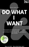 Do what I want (eBook, ePUB)